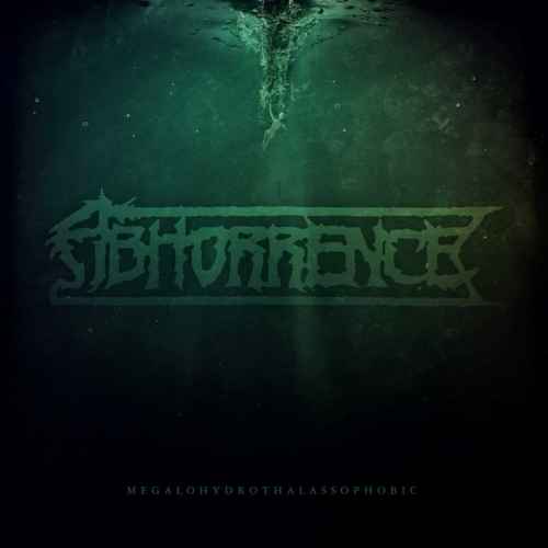 ABHORRENCE - Megalohydrothalassophobic MCD